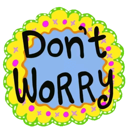 Animated Be Happy Don't Worry GIF Sticker