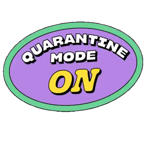 Quarantine Mode On Animated GIF - Sticker for WhatsApp