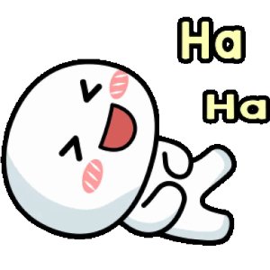 HA HA