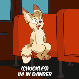 Chuckles I'm in Danger