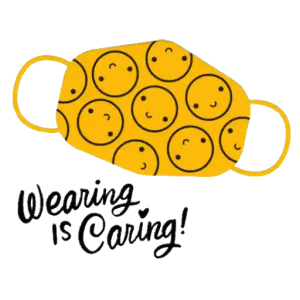 Wearing is Caring Mask Message