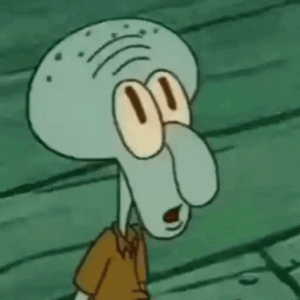 When Squidward is Shocked