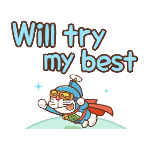 Will try my best