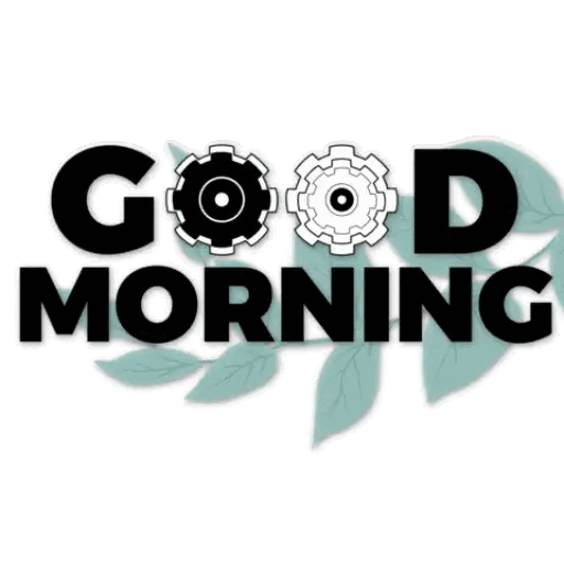 Good Morning Gear Up